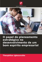 O Papel Do Planeamento EstratéGico No Desenvolvimento De Um Bom EspíRito...