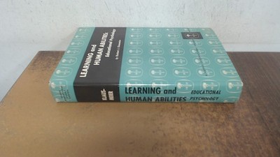 			Learning and human abilities, educational psychology, Herbert J. 		