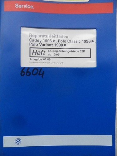 Werkstattbuch Reparaturleitfaden VW Caddy Polo 5 Gang-Schaltgetriebe 02K #6604