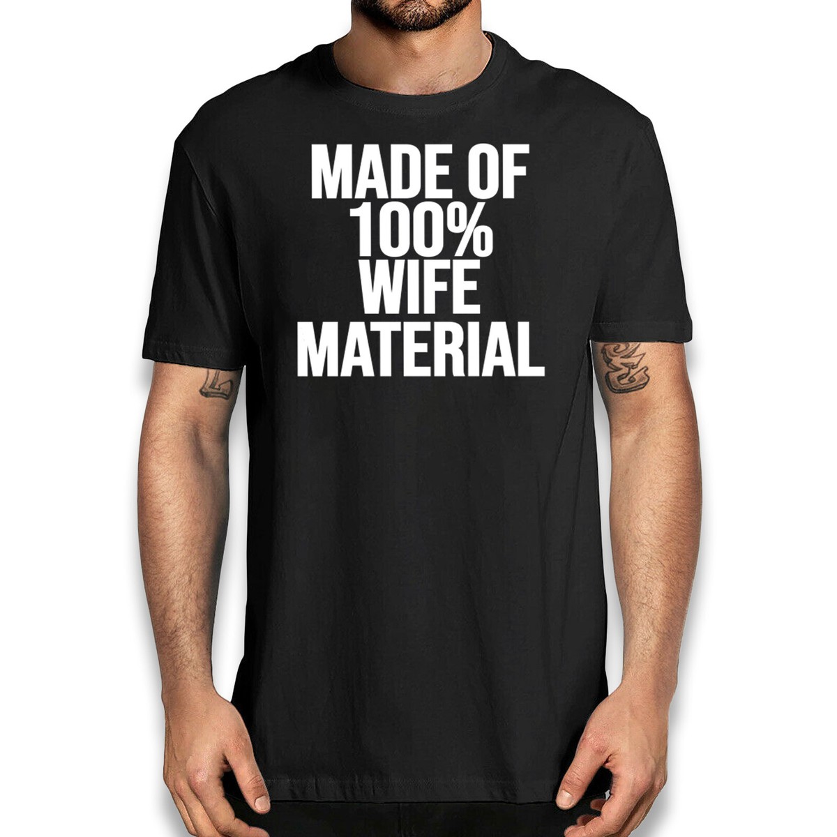 Made Of 100' Wifely Material T-Shirt Made Of 100' Wifely Material T-Shirt