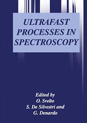 Svelto - Ultrafast Processes in Spectroscopy - New paperback or softba - X555z