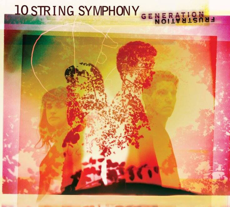 10 String Symphony Generation Frustration (CD) Album