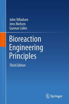 Bioreaction Engineering Principles John Villadsen (u. a.) Taschenbuch xxx 2014
