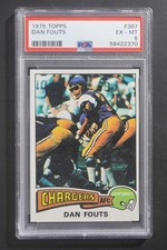 1975 Topps Dan Fouts #367 Rookie PSA 6 San Diego Chargers DA1134