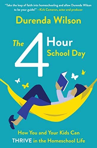 Four-Hour School Day: How You and Your Kids Can, Wilson.+ - Image 3