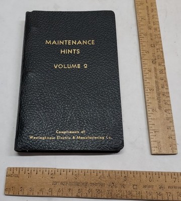 MAINTENANCE HINTS - Volume 2 - Compliments Westinghouse Eletric & Manufacturing