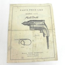 VTG 1940S MALL TOOL COMPANY PARTS PRICE LIST MODEL 143T MALLDRILL EXPLODED VIEW