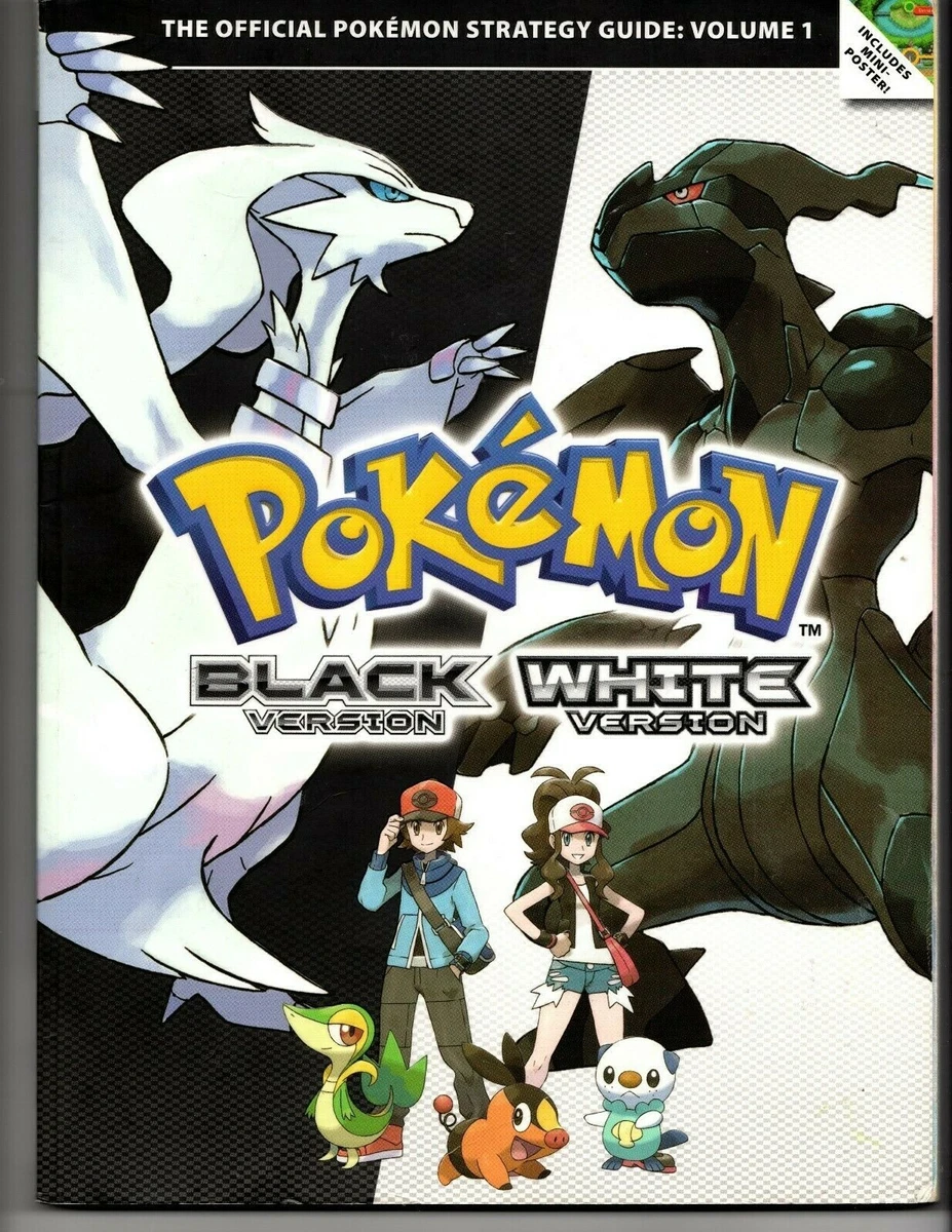 Pokemon Black Version & Pokemon White Version Volume 1: The Official Pokemon  Strategy Guide