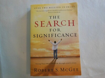 The Search for Significance: Seeing Your True Worth Through God's Eyes