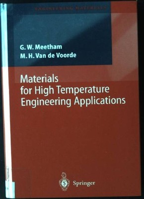 Materials for High Temperature Engineering Applications Meetham, G.W. and M.H. V