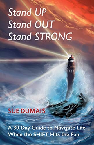 Stand UP, Stand OUT, Stand STRONG: A 30-Day Guide to Navigate Li - Image 2