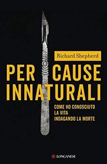 Shepherd Richard - Per Cause Innaturali (1 BOOKS) v... | Buch | Zustand sehr gut