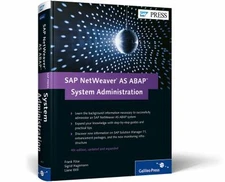SAP NetWeaver AS ABAP—System Administration, Will, Liane,Hagemann, Sigrid,Föse, 