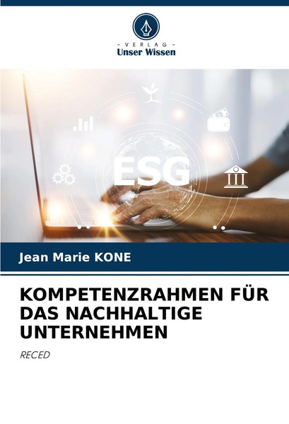 Kompetenzrahmen FÜR DAS Nachhaltige Unternehmen Reced Jean Marie Kone Buch 64 S.-image