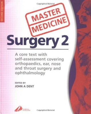 Master Medicine:  Surgery 2: A core text with self-assessment covering orthopaed