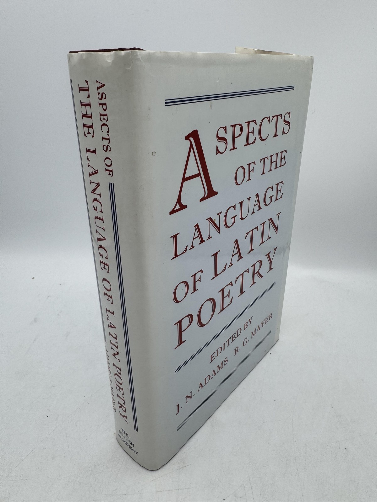 Aspects of the Language of Latin Poetry Adams, J. N.; Mayer, R. G. Hardcover Fir