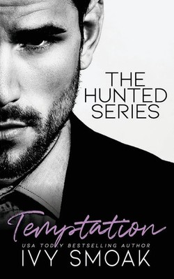 Temptation Ivy Smoak Taschenbuch The Hunted Series Kartoniert / Broschiert 2015