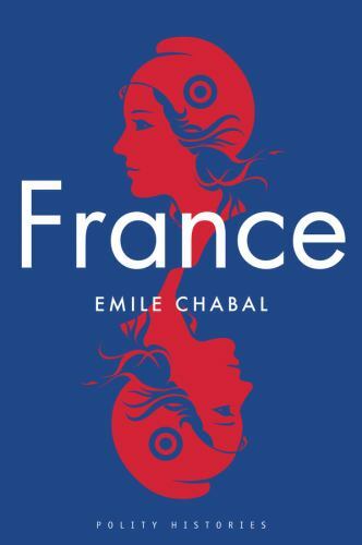 France Chabal Paperback Polity Press