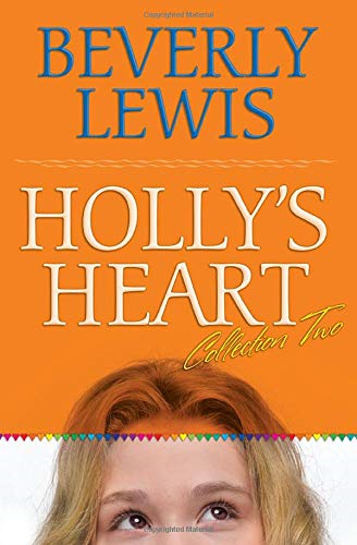 Holly?s Heart Collection Two: Books 6-10 (Holly's Heart, 2) - Lewis, Beverly