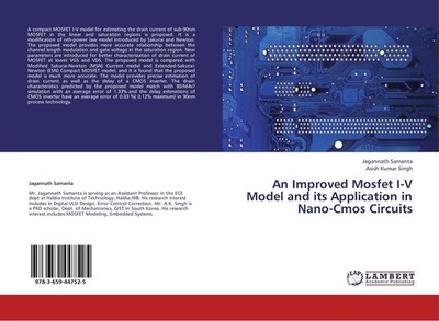 An Improved Mosfet I-V Model and its Application in Nano-Cmos Circuits Jagannath