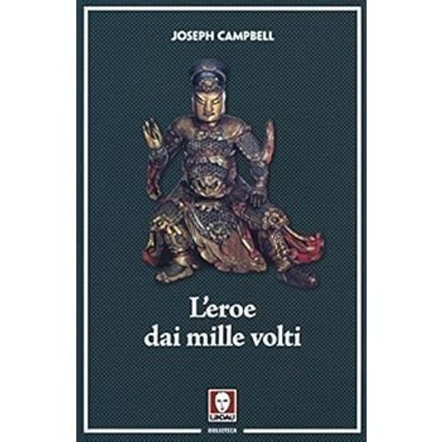 Joseph Campbell - L' Eroe Dai Mille Volti - Lindau 2018(d1) NUOVO. - Immagine 5