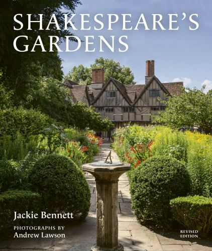 Shakespeare's Gardens, Bennett, Jackie,Shakespeare Birthplace Trust, Very Good c