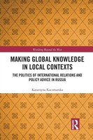 Making Global Knowledge In Local Contexts Katarzyna Kaczmarska Taschenbuch 2021