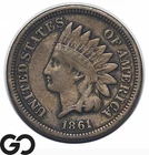 1861 Indian Head Cent Penny, Semi-Key Civil War Issue