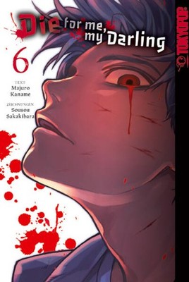 Die for me, my Darling 06 | Majuro Kaname, Sousou Sakakibara | deutsch