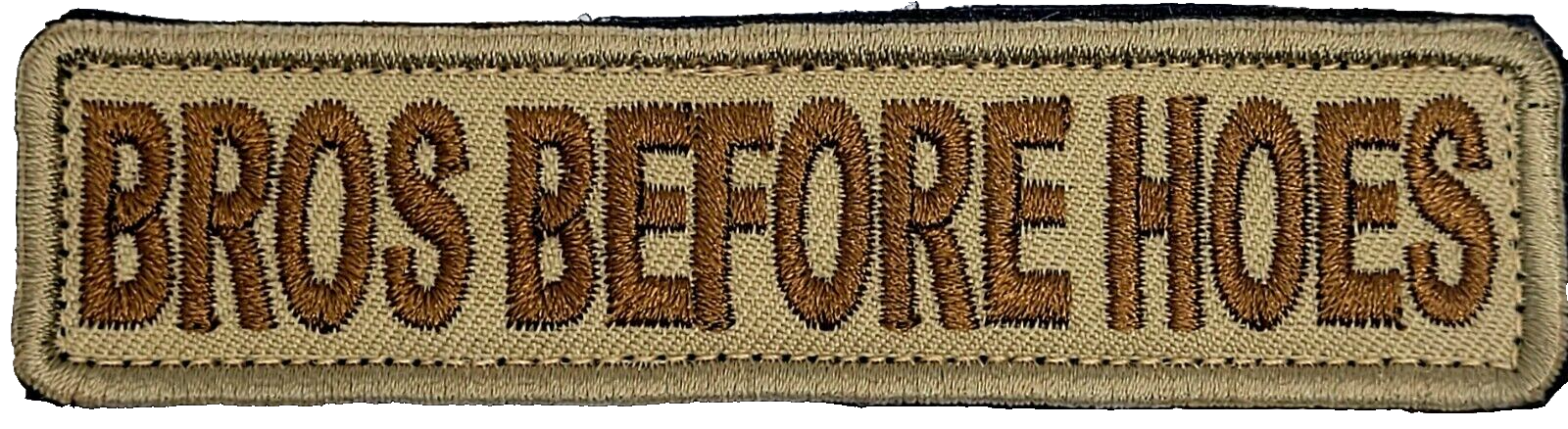 Bros Before Hoes Patch Desert tan brown Morale Tactical Hook Embroidered