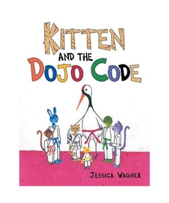 Kitten and the Dojo Code, Jessica Wagner