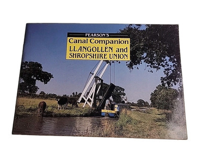 Llongollen & Shropshire Union Canal Pearsons 1987 Paperback Book