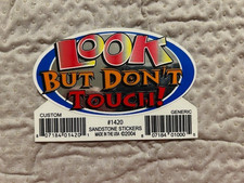 Sandstone Stickers: Look But Don't Touch Sticker