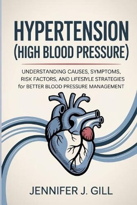 #ad Hypertension High Blood Pressure : Understanding Causes Symptoms Risk Factors AU $44.28