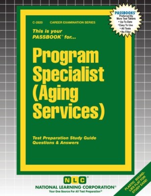 NEW Program Specialist (Aging Services) Exam Practice Passbook Ace Upcoming Test