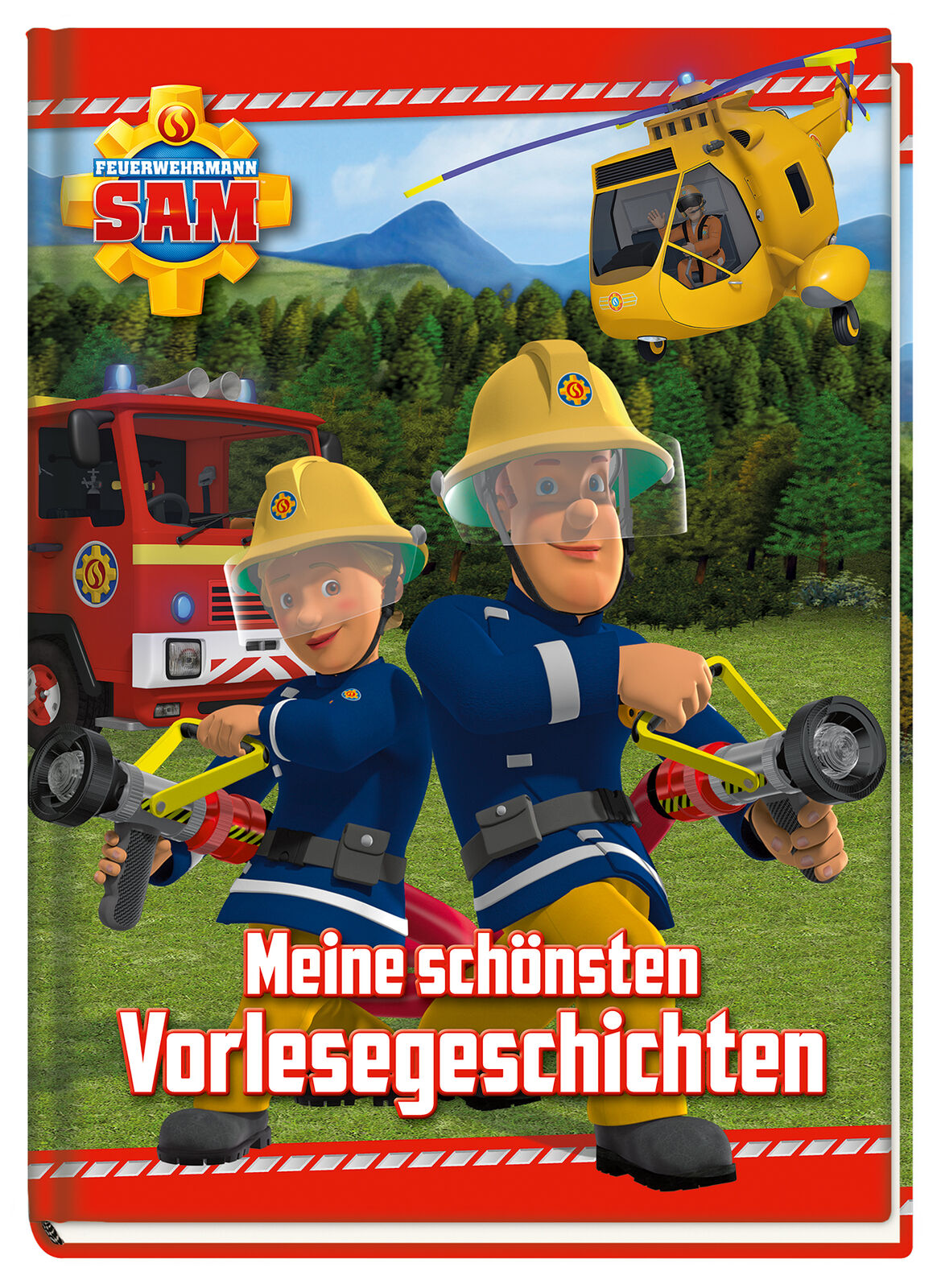 Thumbnail - Unbekannt. / Feuerwehrmann Sam: Meine Schönsten Vorlesegeschichten