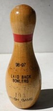 Bowling Pin Miniature Wooden Laid Back Bowlers 96-97 High Game 192 Award