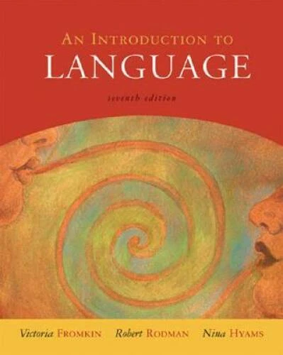 An Introduction to Language - Paperback By Fromkin, Victoria - GOOD