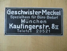 (8254) Reklamemarke - Geschwister Meckel, Büro-Bedarf, München