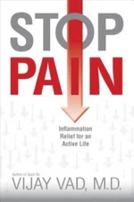 Stop Pain: Inflammation Relief for an Active Life - Paperback - VERY GOOD