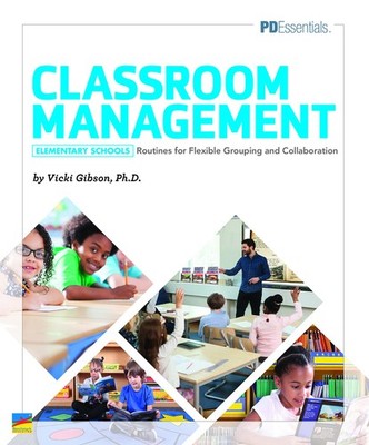 Classroom Management Elementary Schools: Routines for Flexible Grouping & Collab