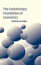 The Evolutionary Foundations of Economics by Kurt Dopfer (English) Hardcover Boo