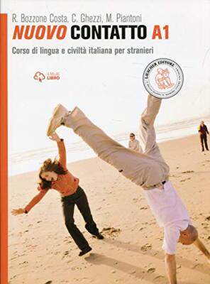 Nuovo Contatto Vol. A1 (Manuale & Eserciziario) by Rosella Bozzone Costa