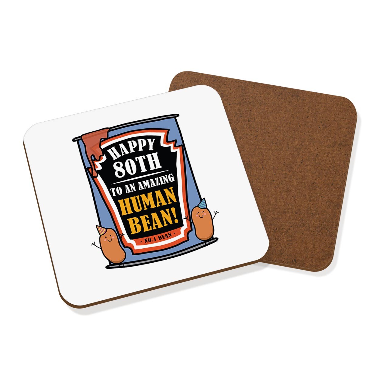 Happy 80th To An Amazing Human Bean Birthday Coaster Drinks Mat Funny Friend