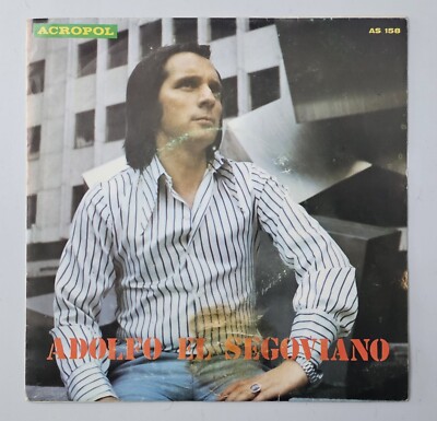 ADOLFO EL SEGOVIANO  Yo se bien que tu me adoras +1 Spain Acropol 1977 RUMBAS 