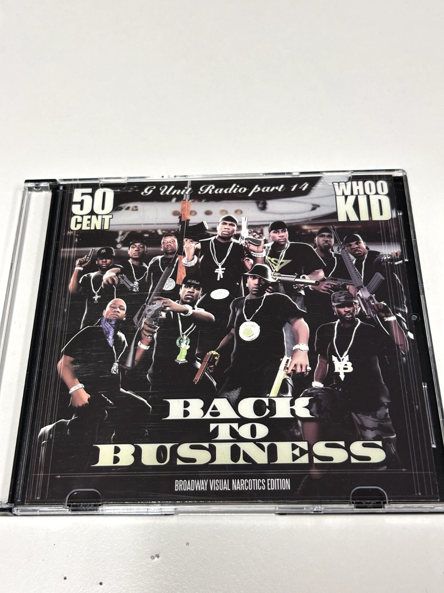 DJ WHOO KID G-UNIT RADIO 14 BACK TO BUSINESS NYC 50 CENT PROMO