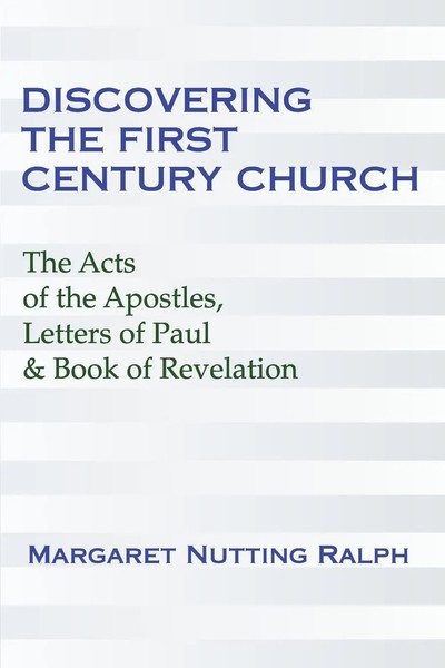 Margaret Nutting Ralph | Discovering The First Century Church | Taschenbuch-image