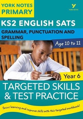 English SATs Grammar, Punctuation and Spelling Targeted Skills and Test Practice