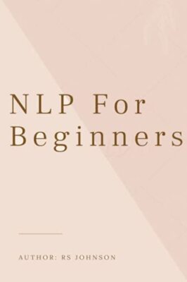 NLP für Anfänger von Rs Johnson (Taschenbuch, 2021)
