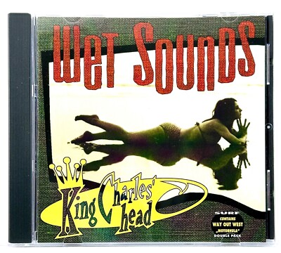 King Charles' Head / Way Out West - Wet Sounds / Motorhula (CD, 1999, Germany)